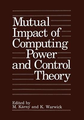 Mutual Impact of Computing Power and Control Theory - cover