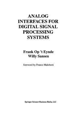 Analog Interfaces for Digital Signal Processing Systems - Frank op 't Eynde,Willy M.C. Sansen - cover