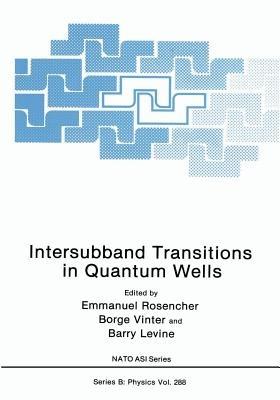 Intersubband Transitions in Quantum Wells - cover