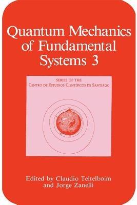Quantum Mechanics of Fundamental Systems - cover