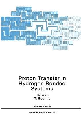 Proton Transfer in Hydrogen-Bonded Systems - cover