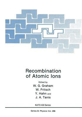 Recombination of Atomic Ions - cover