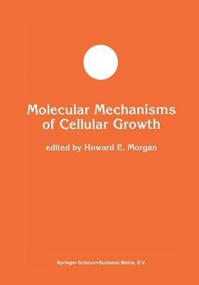 Molecular Mechanisms of Cellular Growth - cover