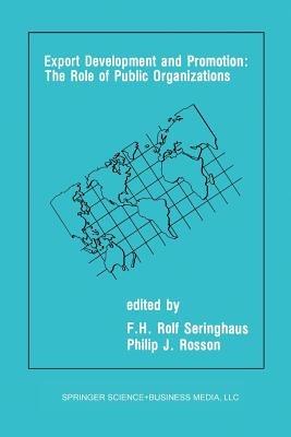 Export Development and Promotion: The Role of Public Organizations - cover