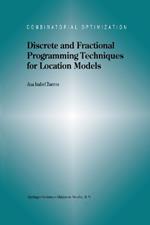 Discrete and Fractional Programming Techniques for Location Models