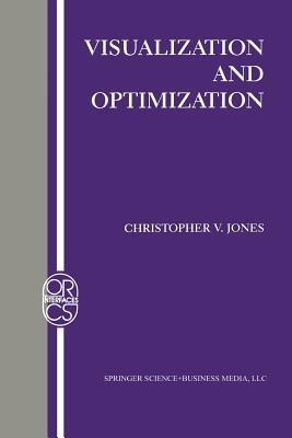 Visualization and Optimization - Christopher V. Jones - cover