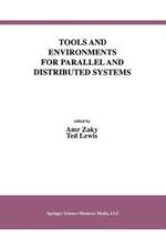 Tools and Environments for Parallel and Distributed Systems