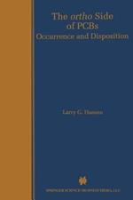The ortho Side of PCBs: Occurrence and Disposition