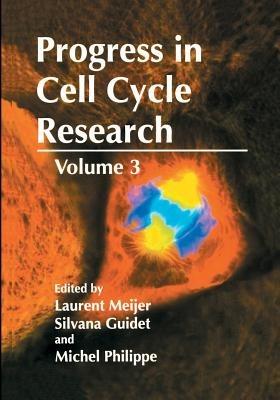 Progress in Cell Cycle Research: Volume 3 - cover