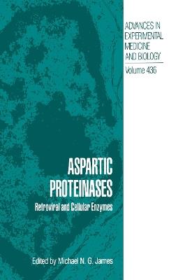Aspartic Proteinases: Retroviral and Cellular Enzymes - cover