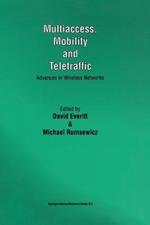 Multiaccess, Mobility and Teletraffic: Advances in Wireless Networks
