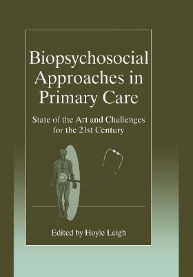 Biopsychosocial Approaches in Primary Care: State of the Art and Challenges for the 21st Century - cover