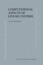 Computational Aspects of Linear Control