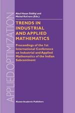 Trends in Industrial and Applied Mathematics: Proceedings of the 1st International Conference on Industrial and Applied Mathematics of the Indian Subcontinent