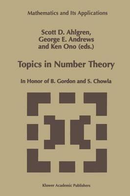 Topics in Number Theory: In Honor of B. Gordon and S. Chowla - cover