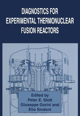 Diagnostics for Experimental Thermonuclear Fusion Reactors - cover