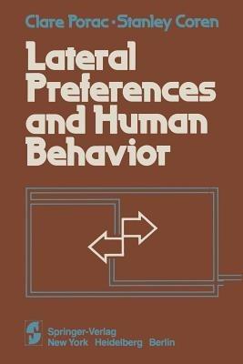 Lateral Preferences and Human Behavior - Clare Porac,Stanley Coren - cover