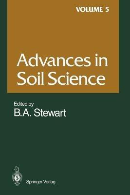 Advances in Soil Science: Volume 5 - cover