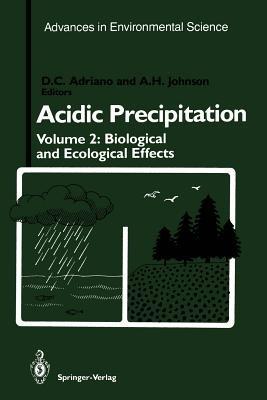 Acidic Precipitation: Biological and Ecological Effects - cover