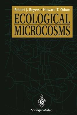 Ecological Microcosms - Robert J. Beyers,Howard T. Odum - cover