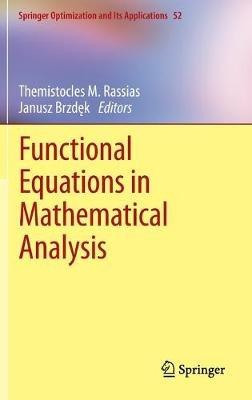 Functional Equations in Mathematical Analysis - cover