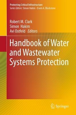 Handbook of Water and Wastewater Systems Protection - cover