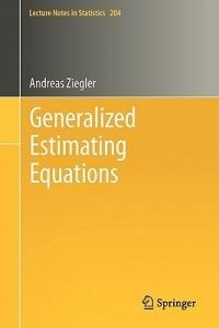 Generalized Estimating Equations - Andreas Ziegler - cover