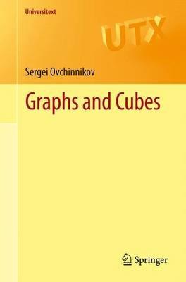 Graphs and Cubes - Sergei Ovchinnikov - cover