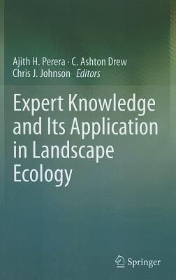Expert Knowledge and Its Application in Landscape Ecology - cover