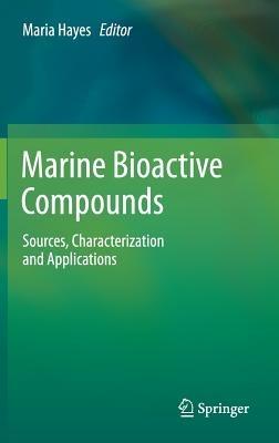 Marine Bioactive Compounds: Sources, Characterization and Applications - cover