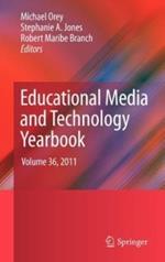 Educational Media and Technology Yearbook: Volume 36, 2011