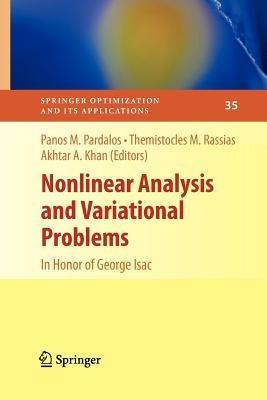 Nonlinear Analysis and Variational Problems: In Honor of George Isac - cover