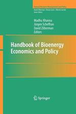 Handbook of Bioenergy Economics and Policy