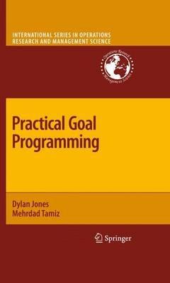 Practical Goal Programming - Dylan Jones,Mehrdad Tamiz - cover