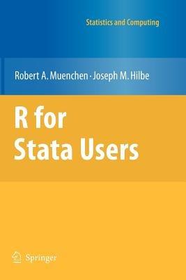 R for Stata Users - Robert A. Muenchen,Joseph M. Hilbe - cover