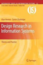 Design Research in Information Systems: Theory and Practice