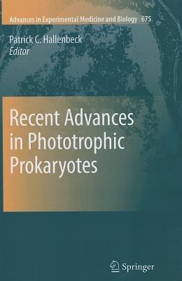 Recent Advances in Phototrophic Prokaryotes - cover