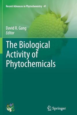 The Biological Activity of Phytochemicals - cover