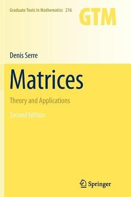 Matrices: Theory and Applications - Denis Serre - cover
