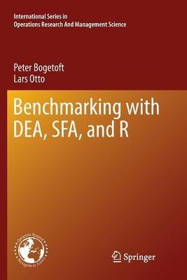 Benchmarking with DEA, SFA, and R - Peter Bogetoft,Lars Otto - cover