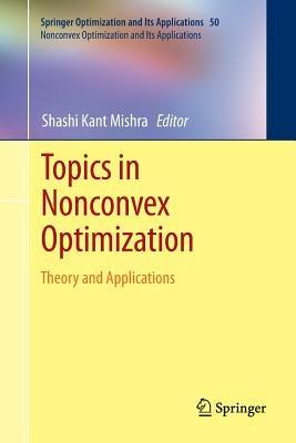 Topics in Nonconvex Optimization: Theory and Applications - cover