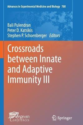 Crossroads between Innate and Adaptive Immunity III - cover