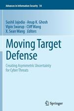Moving Target Defense: Creating Asymmetric Uncertainty for Cyber Threats