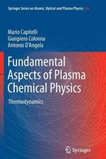 Fundamental Aspects of Plasma Chemical Physics: Thermodynamics