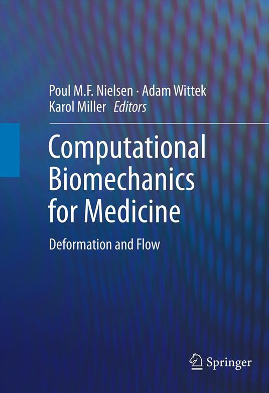 Computational Biomechanics for Medicine
