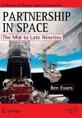 Partnership in Space: The Mid to Late Nineties - Ben Evans - cover