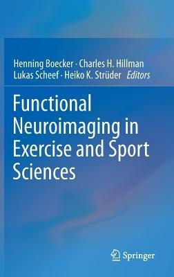 Functional Neuroimaging in Exercise and Sport Sciences - cover