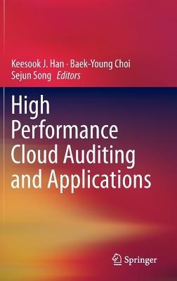 High Performance Cloud Auditing and Applications - cover
