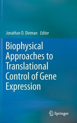 Biophysical approaches to translational control of gene expression - cover