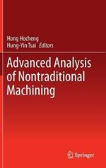 Advanced Analysis of Nontraditional Machining